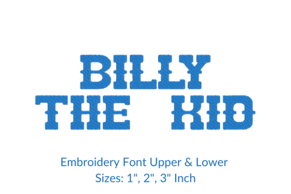 Billy the Kid Font: An Embroidery Designer's Honest Review
